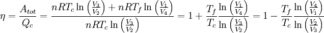 \eta = \frac{A_{tot}}{Q_c}=\frac{nRT_c \ln\left(\frac{V_3}{V_2}\right) + nRT_f \ln\left(\frac{V_1}{V_4}\right)}{nRT_c \ln\left(\frac{V_3}{V_2}\right)} = 1 + \frac{T_f}{T_c}  \frac{\ln\left(\frac{V_1}{V_4}\right)}{\ln\left(\frac{V_3}{V_2}\right)} = 1 - \frac{T_f}{T_c}  \frac{\ln\left(\frac{V_4}{V_1}\right)}{\ln\left(\frac{V_2}{V_3}\right)}