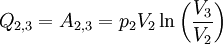 Q_{2,3} = A_{2,3} = p_2 V_2 \ln\left(\frac{V_3}{V_2}\right)