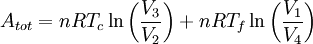 A_{tot} = nRT_c \ln\left(\frac{V_3}{V_2}\right) + nRT_f \ln\left(\frac{V_1}{V_4}\right)